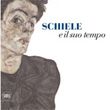 Schiele e il suo tempo